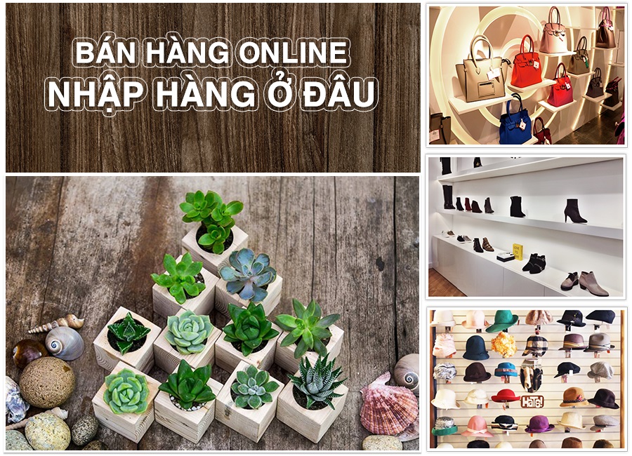 Nhập hàng ở đâu?