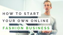 Tất tần tật về việc kinh doanh online thời trang hiện nay